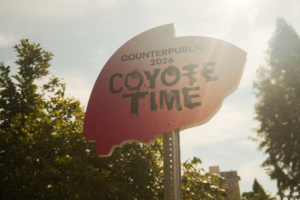Counterpublic 2026: Design Week Coyote Time Walking Tour