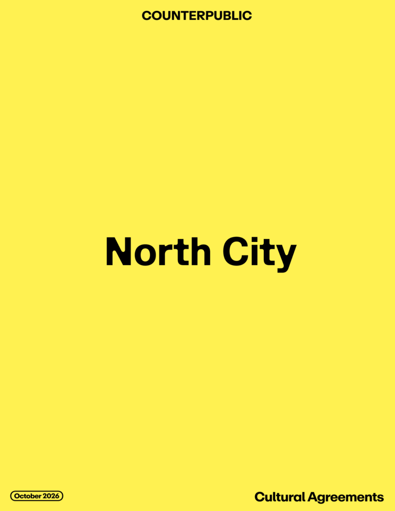 Cultural Agreements: North City, October 2026